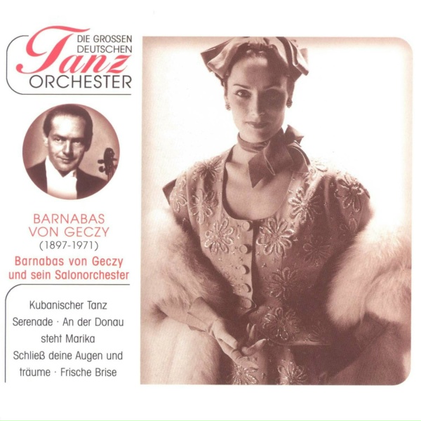 Обложка: Barnabas Von Geczy und sein Salonorchester - Blauer Himmel