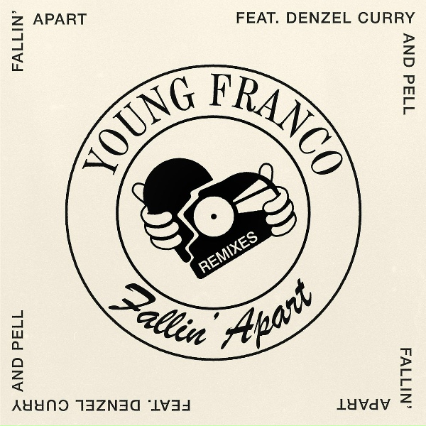 Обложка: Young Franco feat. Denzel Curry, Pell - Fallin' Apart