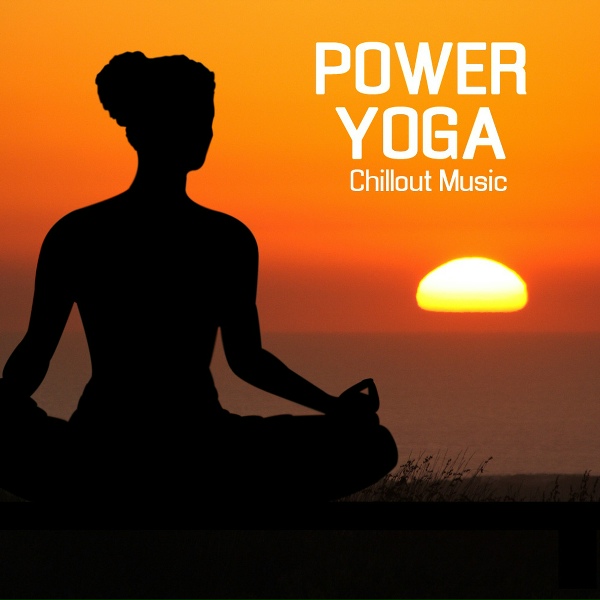 Обложка: Power Yoga Workout - Fitness Chill Out Music