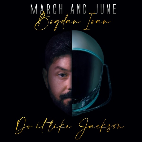 Обложка: Bogdan Ioan, March and June - Do It Like Jackson