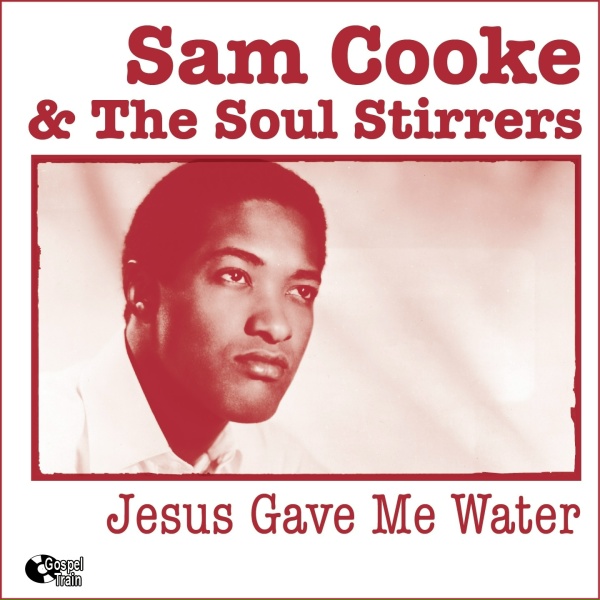 Обложка: Sam Cooke And The Soul Stirrers - It Won't Be Very Long