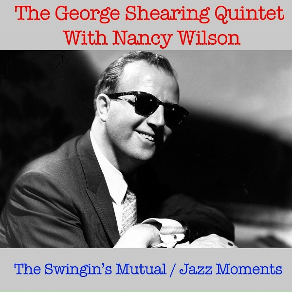 Обложка: George Shearing Quintet, Nancy Wilson - Wonder Why