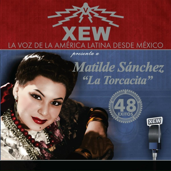 Обложка: Matilde Sánchez "La Torcacita" - Mexicana de verdad