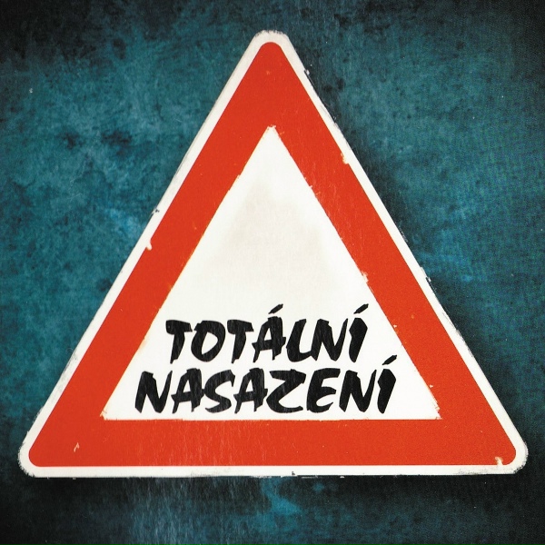 Обложка: TOTALNI NASAZENI - Kdyz to neni