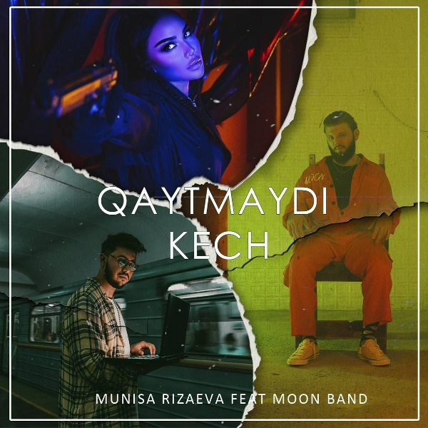 Обложка: Munisa Rizaeva feat. Moon Band - Qaytmaydi Kech