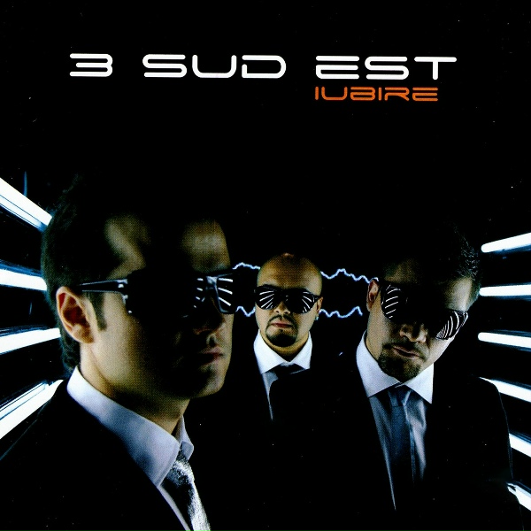 Обложка: 3 Sud Est - N-Ai Crezut In Mine
