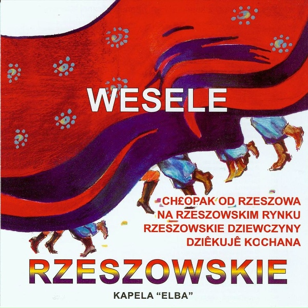 Обложка: Kapela Elba - A gdzie ty idziesz kobito