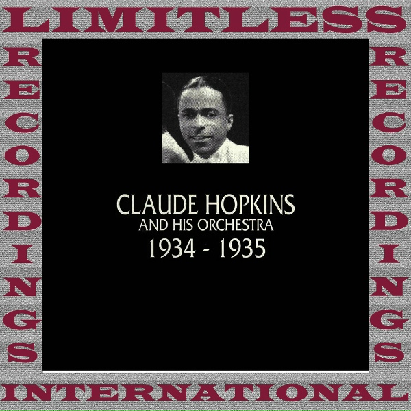 Обложка: Claude Hopkins and his Orchestra - Who