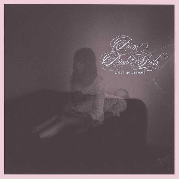 Обложка: Dum Dum Girls - Coming Down