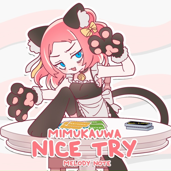 Обложка: Melody Note - Mimukauwa Nice Try