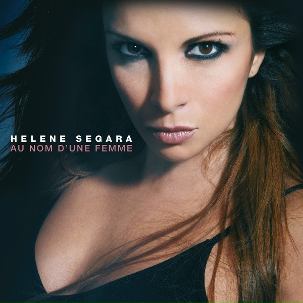 Обложка: Hélène Segara - Elle, tu l'aimes