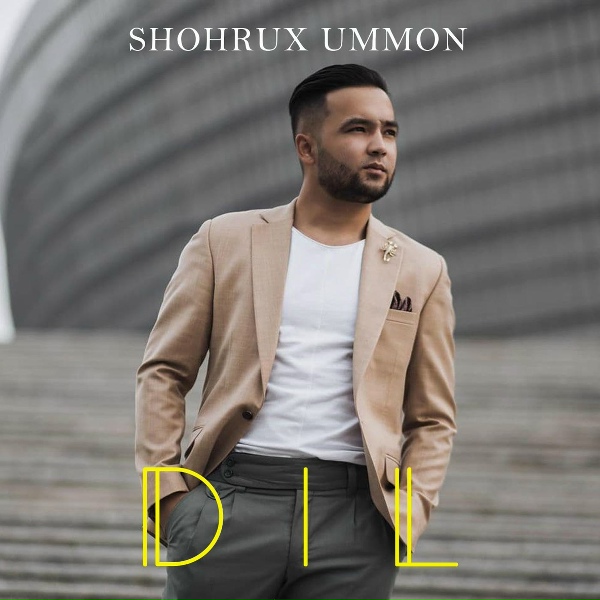 Обложка: Shohrux Ummon - Dil
