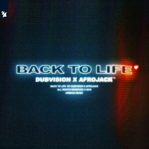 Обложка: DubVision, Afrojack - Back To Life