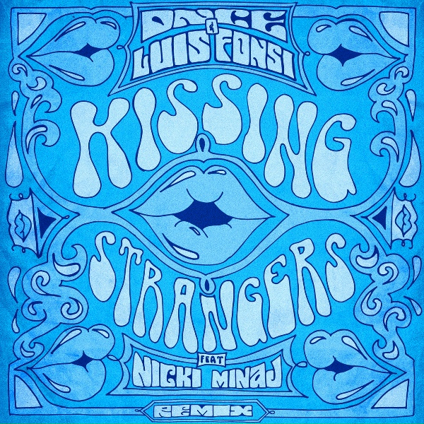 Обложка: DNCE, Luis Fonsi feat. Nicki Minaj - Kissing Strangers