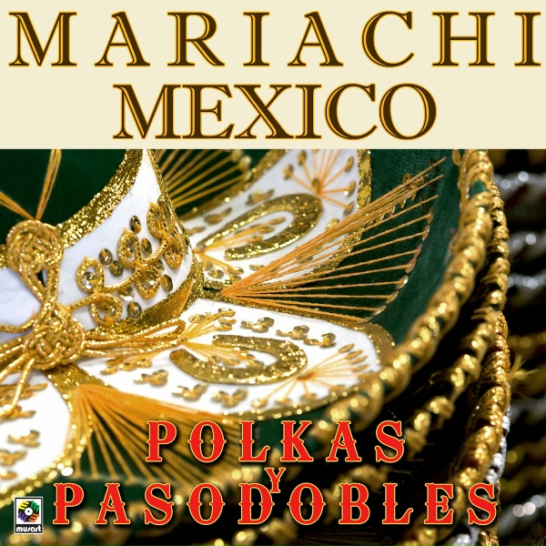 Обложка: Mariachi México - Mi Texanita