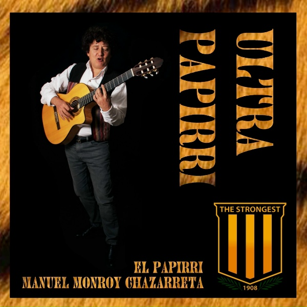 Обложка: Manuel Monroy Chazarreta "El Papirri" - Canción del Centenario