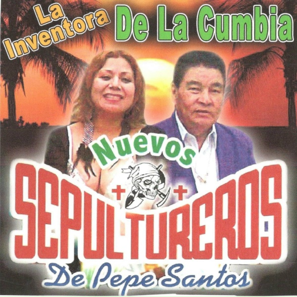 Обложка: Los Sepultueros - El Nino Cumbiambero