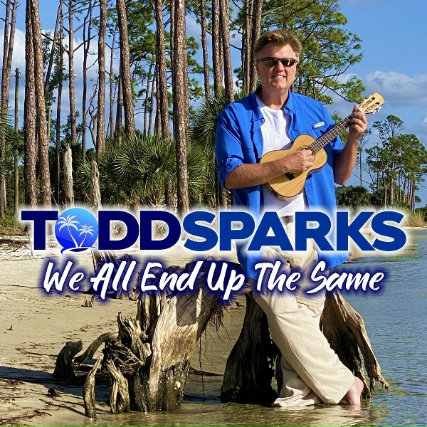 Обложка: Todd Sparks - We All End up the Same