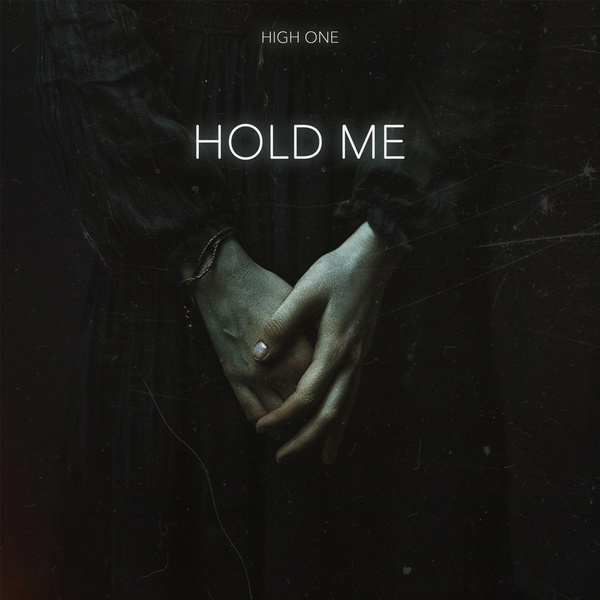Обложка: High One - Hold Me