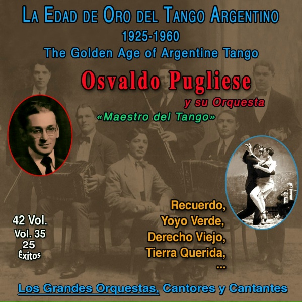 Обложка: Osvaldo Pugliese Y Su Orquesta - Pelele