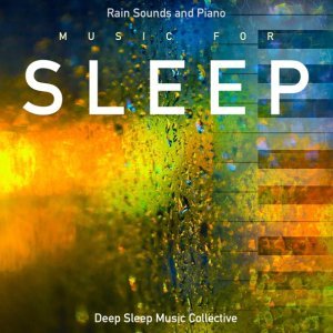 Обложка: Deep Sleep Music Collective - Rain Forest Relaxation
