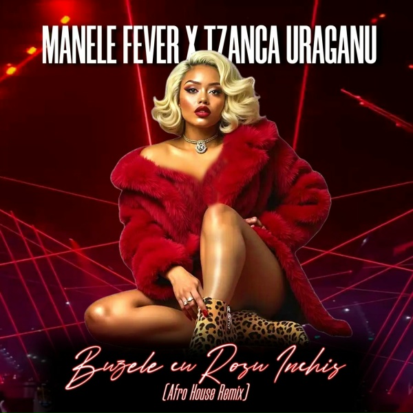 Обложка: Manele Fever, Tzanca Uraganu - Buzele Cu Rosu Inchis