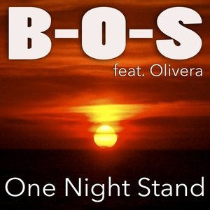 Обложка: B-O-S feat. Olivera feat. Olivera - One Night Stand