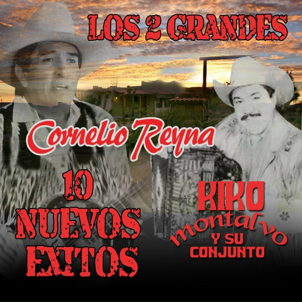 Обложка: Cornelio Reyna y Kiko Montalvo - contigo nomas