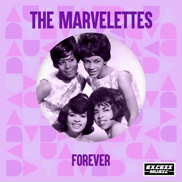Обложка: The Marvelettes - Forever