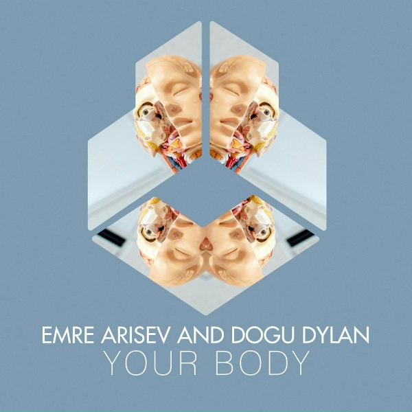 Обложка: Emre Arisev, Dogu Dylan - Your Body