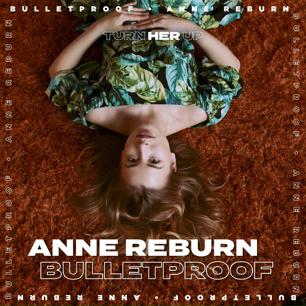 Обложка: Anne Reburn - Bulletproof