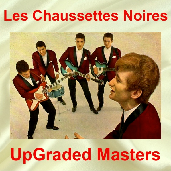 Обложка: Les Chaussettes Noires - Les Enchaînés