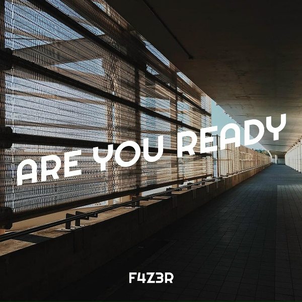 Обложка: F4Z3R - Are You Ready