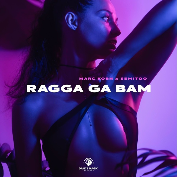 Обложка: Marc Korn, Semitoo - Ragga Ga Bam
