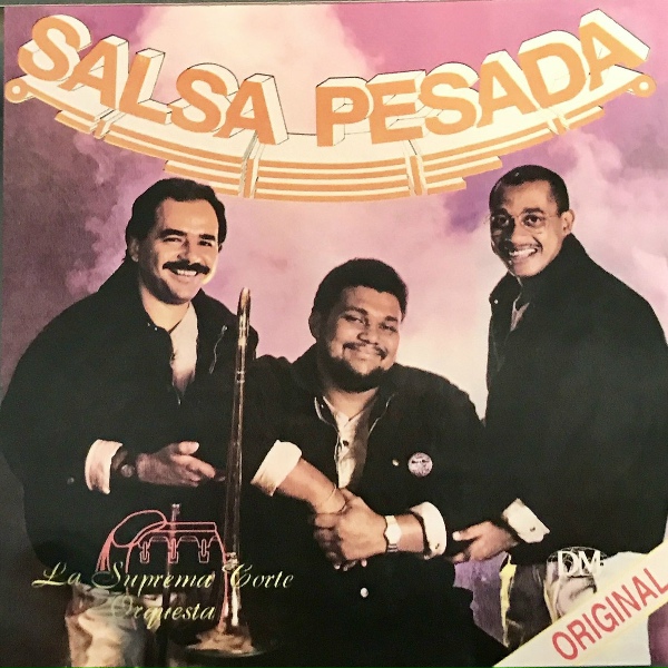 Обложка: La Suprema Corte Orquesta - Porque Te Fuiste