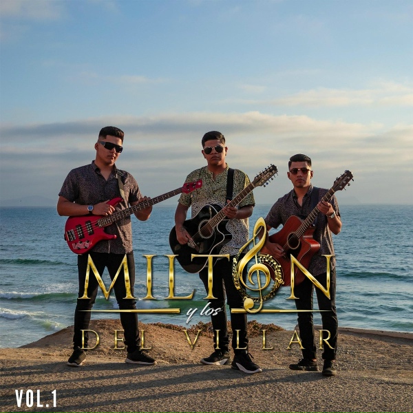 Обложка: Milton Y Los Del Villar - Dile Al Amor