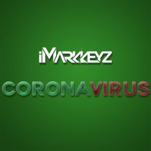 Обложка: iMarkkeyz - Coronavirus