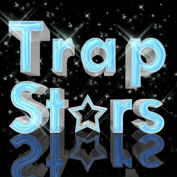 Обложка: Trap Stars - I Was Born to Make You Happy
