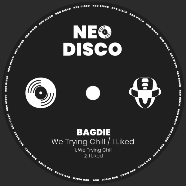 Обложка: BAGDIE - We Trying Chill