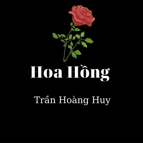 Обложка: Trần Hoàng Huy - Hoa Hồng 34