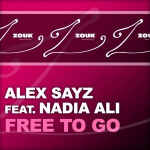 Обложка: Alex Sayz feat. Nadia Ali - Free To Go