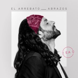 Обложка: El Arrebato, El Barrio - Si La Hubieras Visto