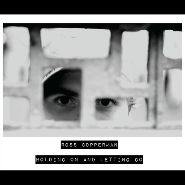 Обложка: Ross Copperman - Holding On and Letting Go