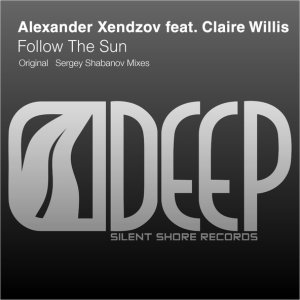 Обложка: Alexander Xendzov feat. Claire Willis - Follow The Sun