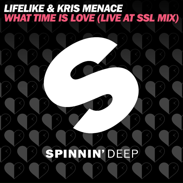 Обложка: Lifelike, Kris Menace - What Time Is Love (Live at SSL Mix)