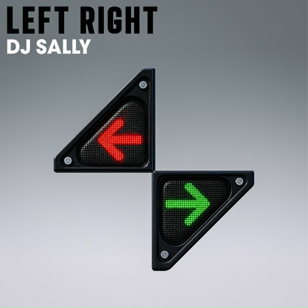 Обложка: DJ SALLY - Left Right