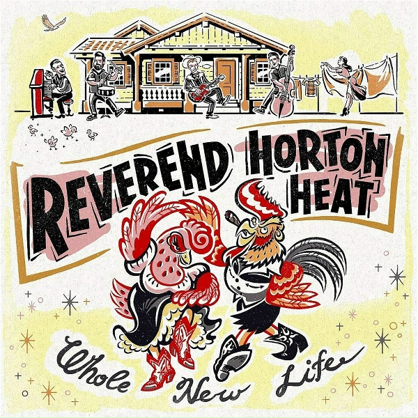 Обложка: Reverend Horton Heat - Whole New Life