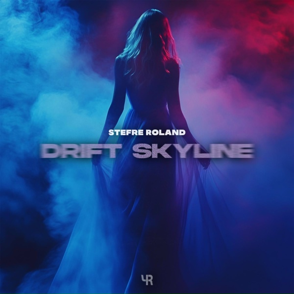 Обложка: Stefre Roland - Drift Skyline