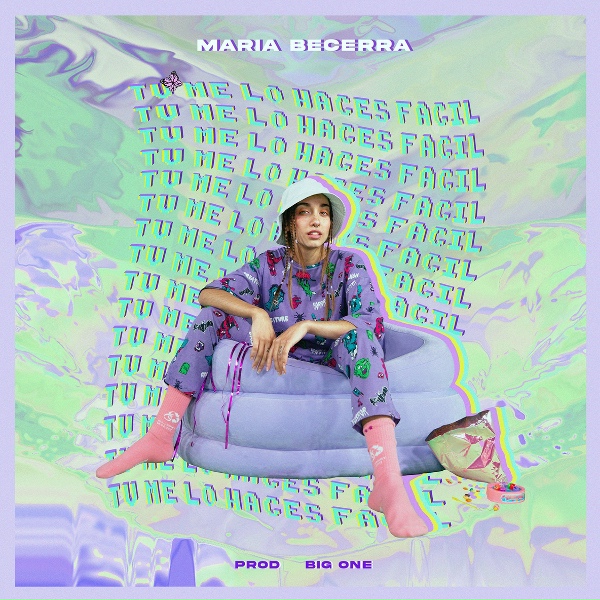 Обложка: Maria Becerra - Tú Me Lo Haces Fácil