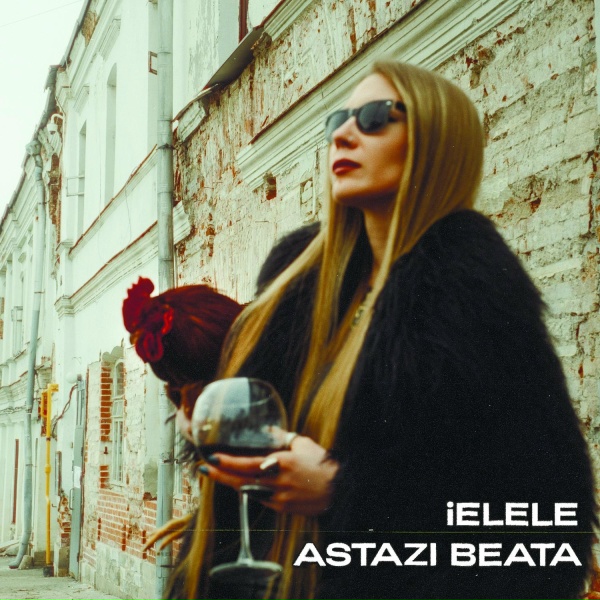 Обложка: ielele - Astazi Beata